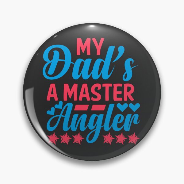 Artikelvorschau, My Dads A Master Angler entworfen und verkauft von Yallwofunart.