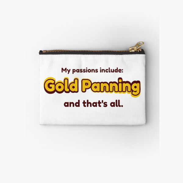 Item preview, Gold Panning is my passion designed and sold by cooldesignsalot.