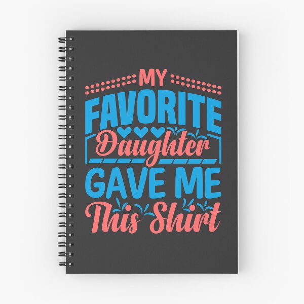 Item preview, My favorite daughter gave me designed and sold by Yallwofunart.