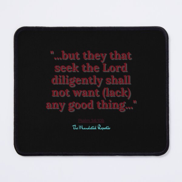 Item preview, Psalm 34:10b - Black, Red designed and sold by TheReporter1.