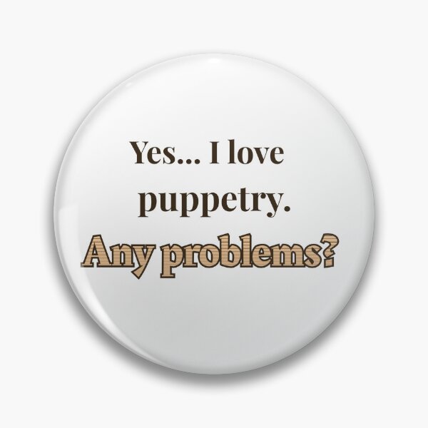Item preview, I love Puppetry designed and sold by cooldesignsalot.