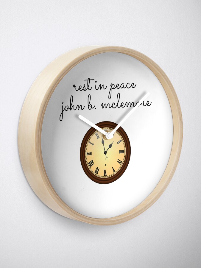 "Rest In Peace John B Mclemore Clock " Clock by tees4gees Redbubble