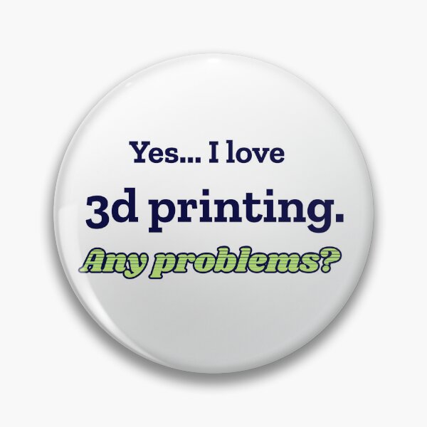 Item preview, I love 3D Printing designed and sold by cooldesignsalot.