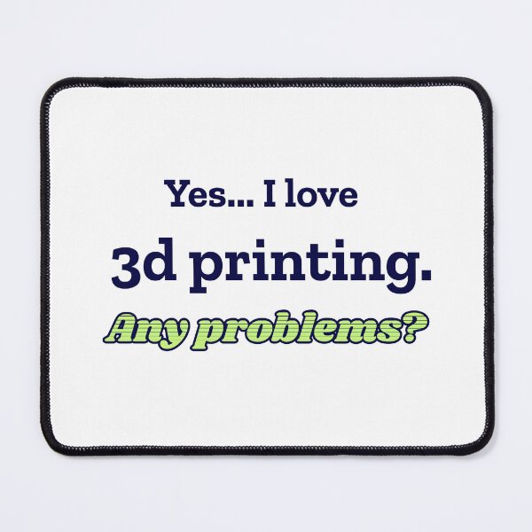 Item preview, I love 3D Printing designed and sold by cooldesignsalot.