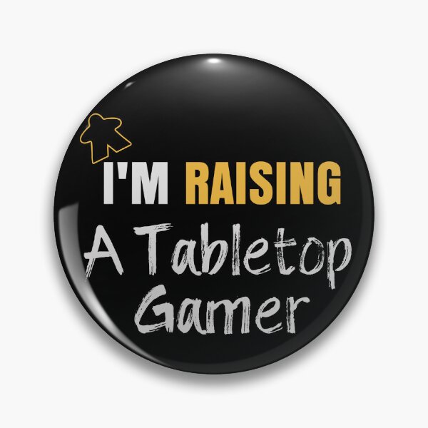 Item preview, I'm Raising A Tabletop Gamer - Board Game Inspired Graphic - Tabletop Gaming  - Parent designed and sold by MeepleDesign.