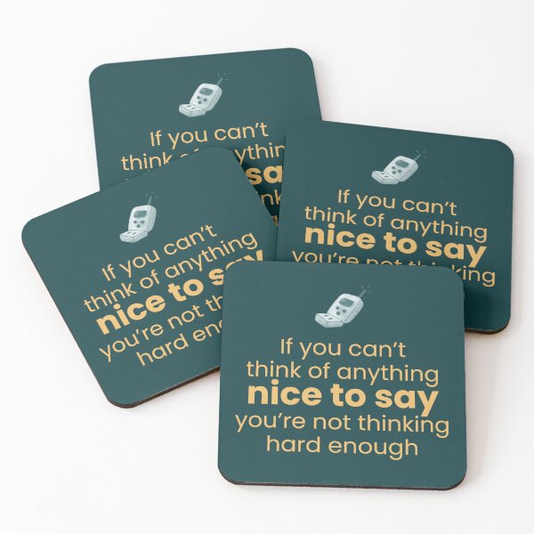 Item preview, If You Can't Think of Anything Nice to Say You're Not Thinking Hard Enough designed and sold by Vintage8.