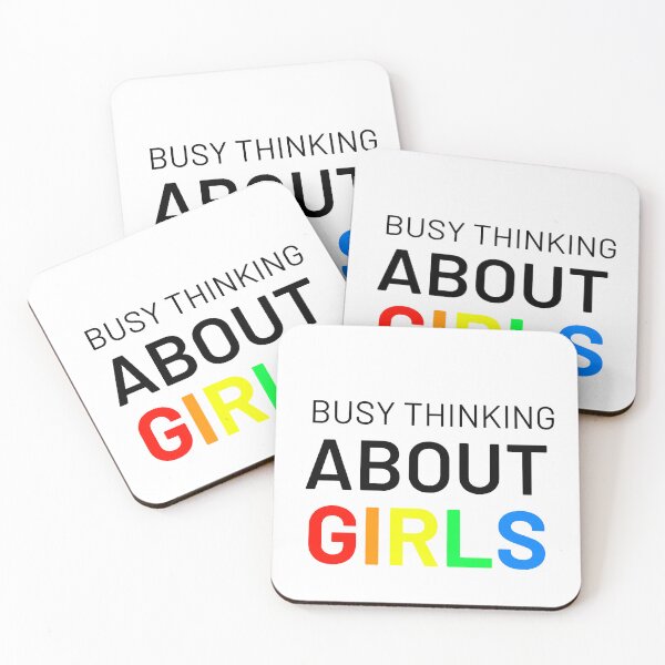 Item preview, BUSY THINKING ABOUT GIRLS designed and sold by CrisTEE.