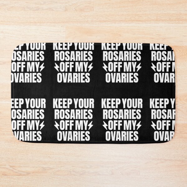 Item preview, Keep Your Rosaries Off My Ovaries Pro Choice Women's Rights Feminist designed and sold by GravitiTees.