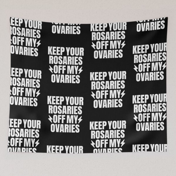 Item preview, Keep Your Rosaries Off My Ovaries Pro Choice Women's Rights Feminist designed and sold by GravitiTees.