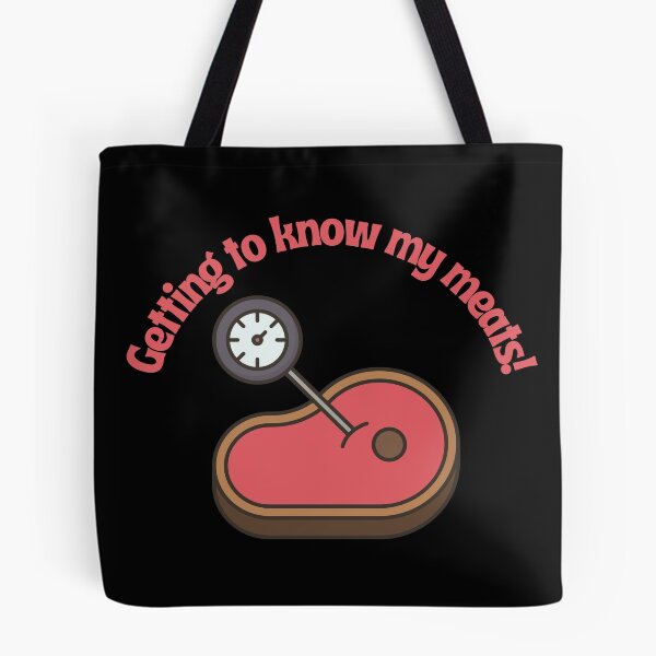 Item preview, Getting to Know my Meats! designed and sold by RoughShirts.