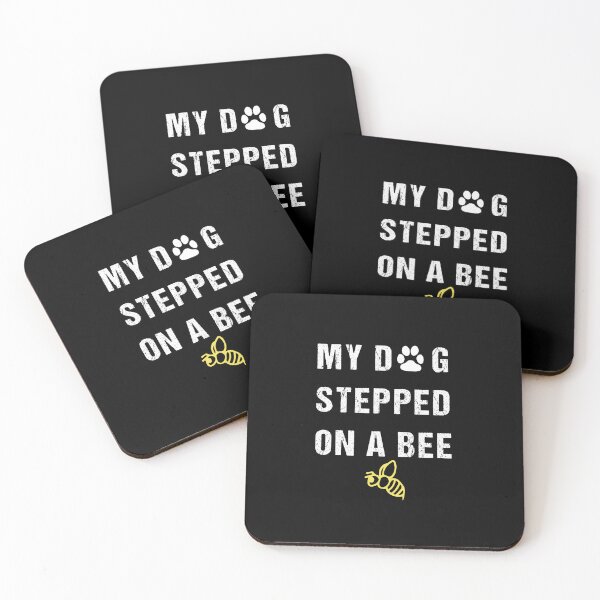 Item preview, My Dog Stepped On A Bee Funny Viral Quote Sarcastic Cringe T-Shirt designed and sold by midodesign20.