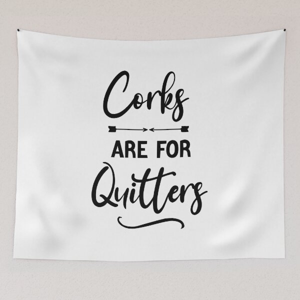 Item preview, funny Wine Bachelorette Party Corks are for Quitters , Graphic for bride, fun sarcastic offended Rude saying , designed and sold by joygift369.