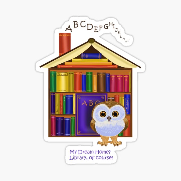 Dream Home - Library Sticker