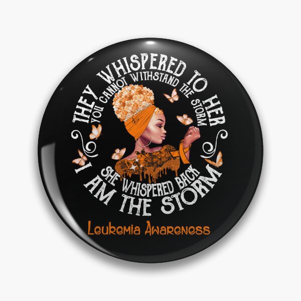 Item preview, Black Girl Fighter Strong I Am The Storm Leukemia Awareness designed and sold by Mnrshirley.
