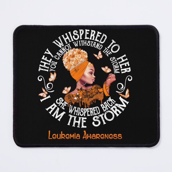 Item preview, Black Girl Fighter Strong I Am The Storm Leukemia Awareness designed and sold by Mnrshirley.