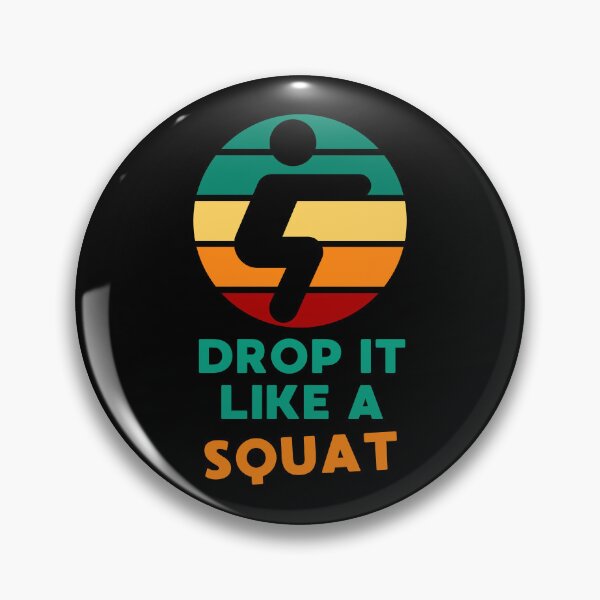 Item preview, DROP IT LIKE A SQUAT FITNESS GYM JOKE designed and sold by appareltolove.