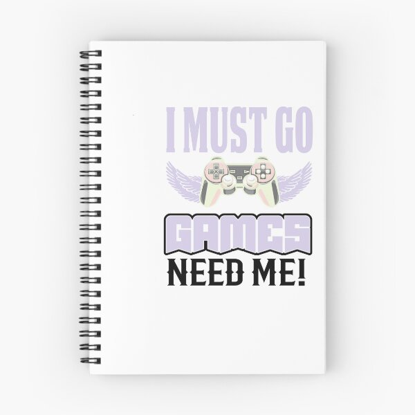 Item preview, i must go the games need me! designed and sold by Fislux.