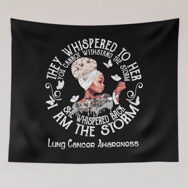 Item preview, Black Girl Fighter Strong I Am The Storm Lung Cancer Awareness designed and sold by Mnrshirley.