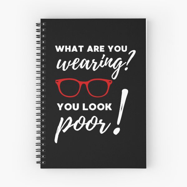 Item preview, WHAT ARE YOU WEARING? YOU LOOK POOR designed and sold by appareltolove.