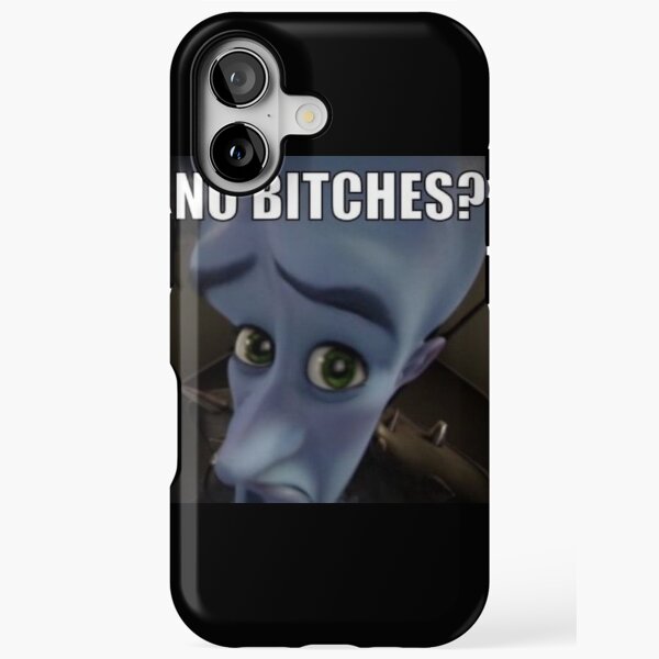 Megamind No Bitches iPhone Tough Case