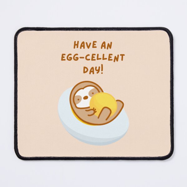 Item preview, Have An Eggcellent Day Sloth  designed and sold by theslothinme.