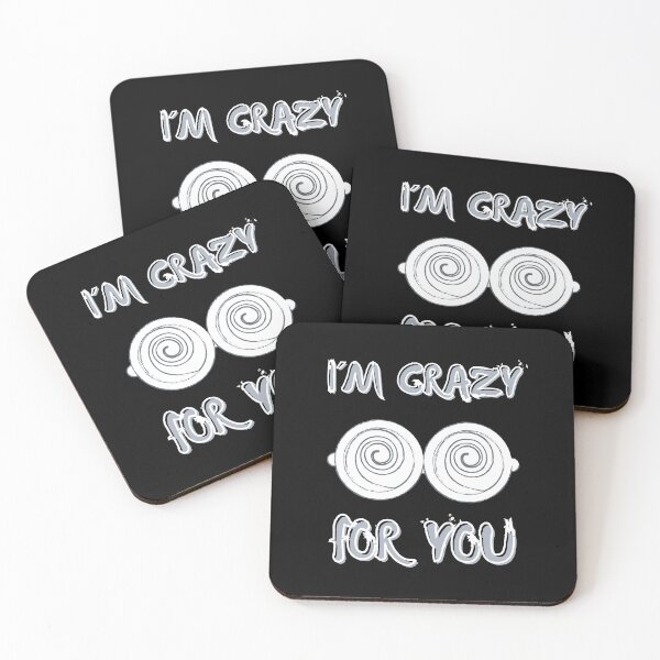 Item preview, I´m Crazy For You designed and sold by PapitosPlace.
