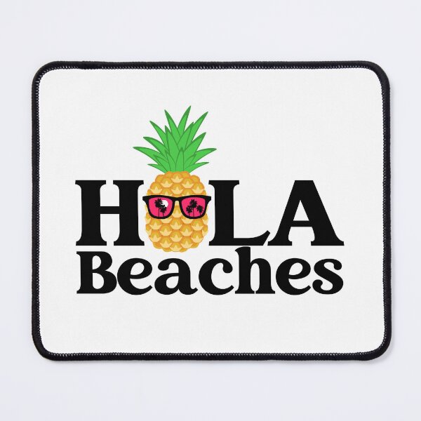 Item preview, Hola Beaches Pineapple designed and sold by christteenryan.