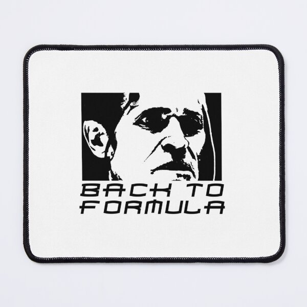 Item preview, Back To Formula   designed and sold by MichaelBoyle5.
