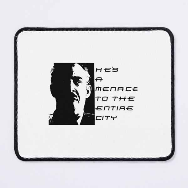 Item preview, He_s A Menace To The Entire City   designed and sold by MichaelBoyle5.