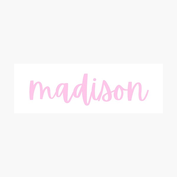Item preview, Madison name - Pink designed and sold by moxsto.