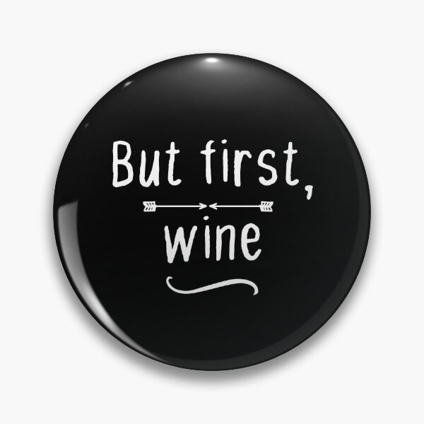 Item preview, funny Wine Bachelorette Party but first wine, Graphic for bride, fun sarcastic offended Rude saying , designed and sold by joygift369.