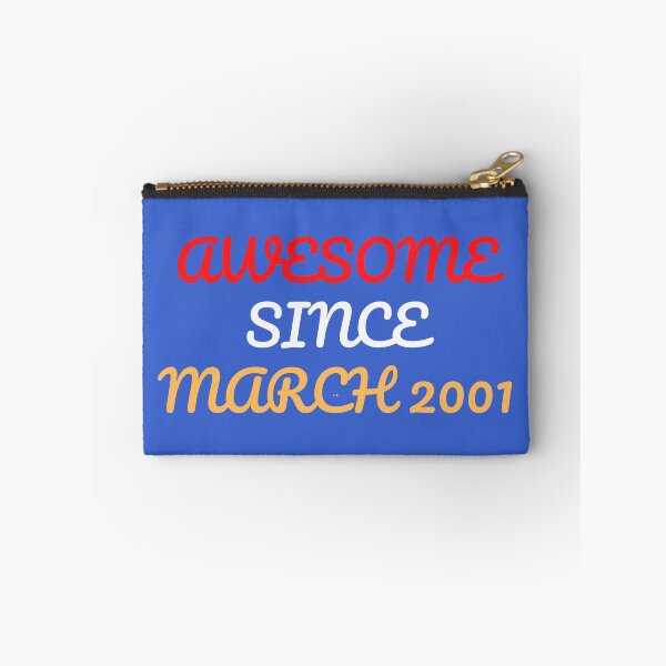 Item preview,  AWESOME SINCE MARCH 2001 designed and sold by Andy1503.