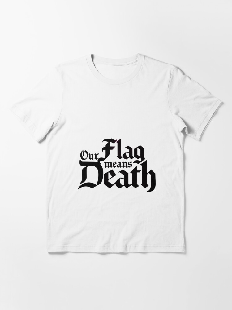 Our Flag Means Death Black logo Essential T-Shirt for Sale by