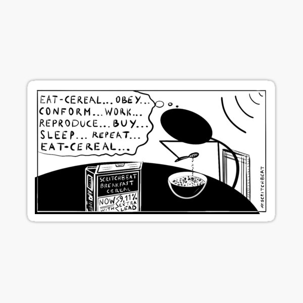 Eat your cereal and obey Sticker