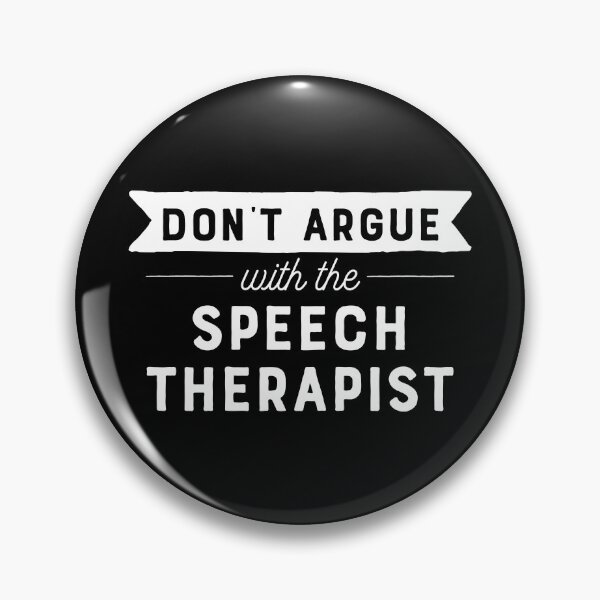 Item preview, Don't Argue With The Speech Therapist designed and sold by teesaurus.