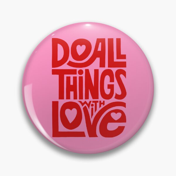 Item preview, Do All Things With Love {Red & Pink Version} designed and sold by TheLoveShop.