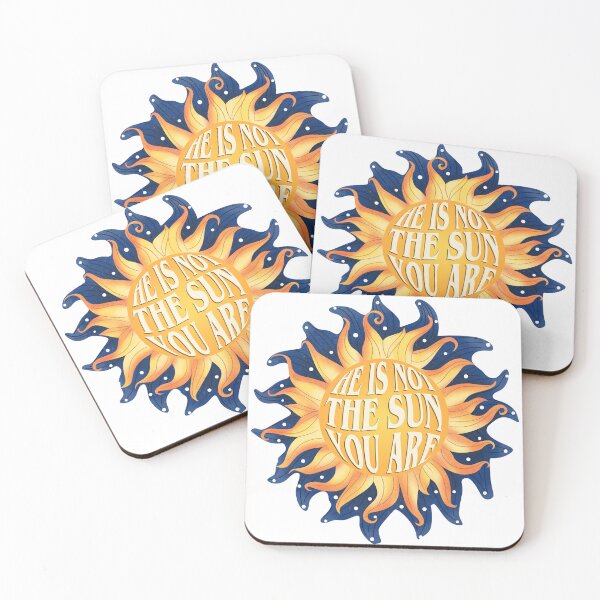 Item preview, he is not the sun you are designed and sold by Serendipity Studios.