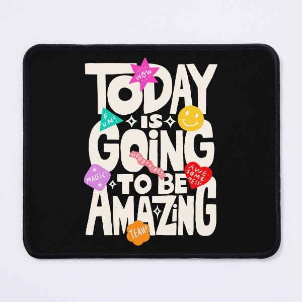 Item preview, Today Is Going To Be Amazing! {Black Version} designed and sold by TheLoveShop.