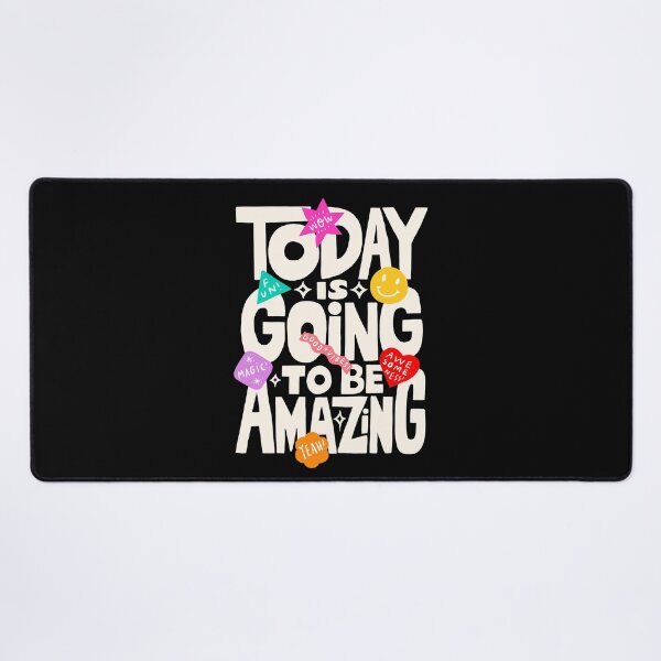 Item preview, Today Is Going To Be Amazing! {Black Version} designed and sold by TheLoveShop.