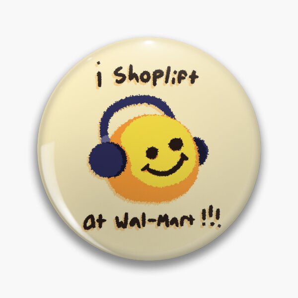 Item preview, i shoplift at wal-mart designed and sold by revvv.