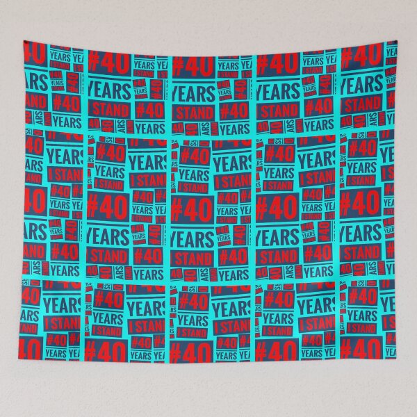 Item preview, #40YEARSISTAND - 40 YEARS I STAND (Turquoise, Red, Navy) designed and sold by kinkatstyle.