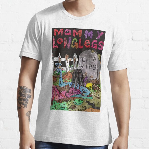 mommy long legs life rips | Essential T-Shirt