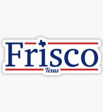 Frisco, Texas Sticker