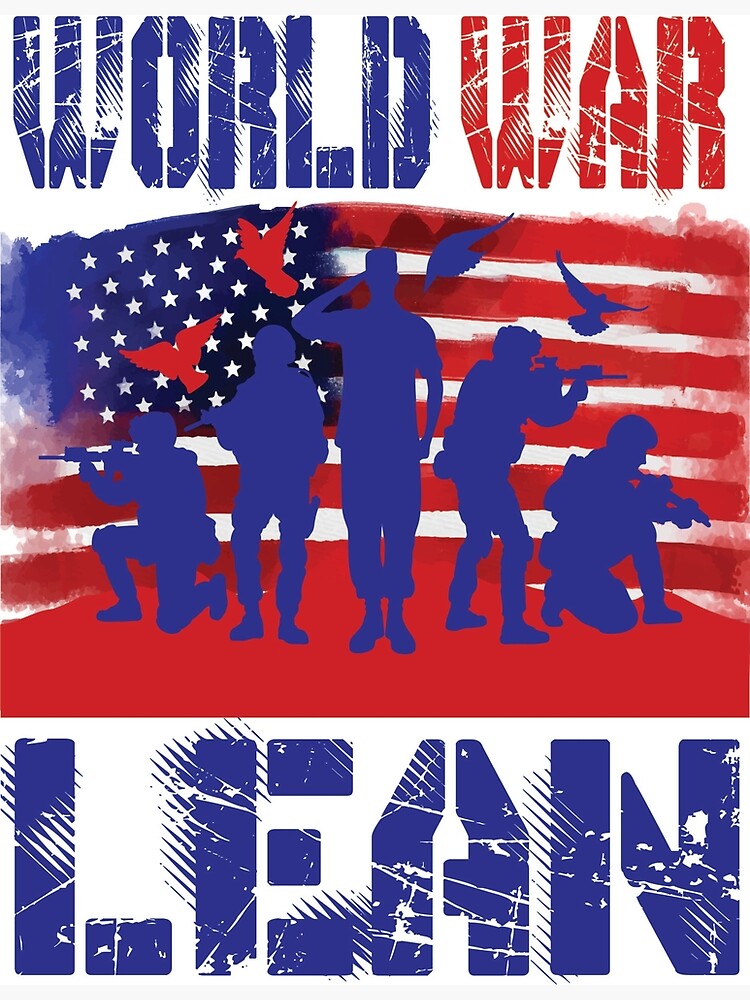 world-war-lean-poster-for-sale-by-issamdesing-redbubble