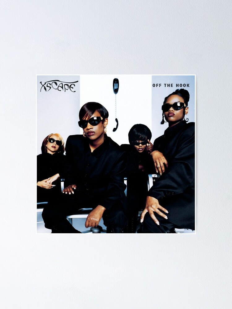 "XSCAPE 'OFF THE HOOK' (1995)" Poster for Sale by godsgoldteeh Redbubble