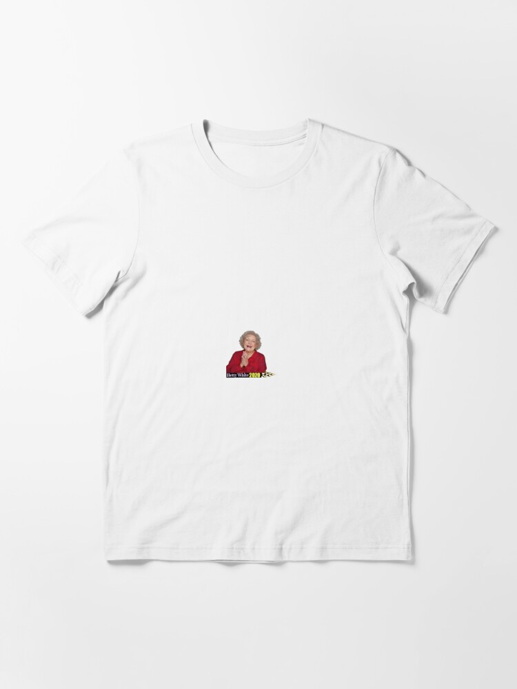 Betty white 2020 hot sale shirt