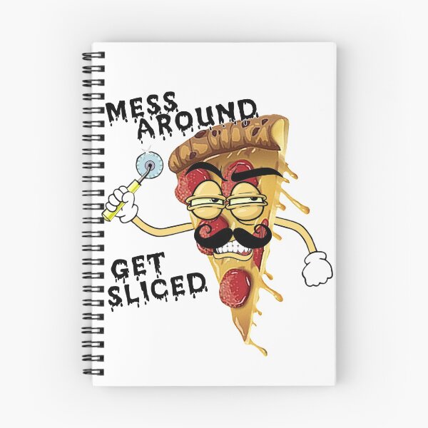 Item preview, Mess Around Get Sliced designed and sold by maliedoo.
