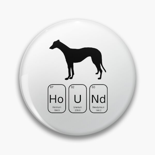 Item preview, Greyhound Periodic Table Elements Hound designed and sold by GreytGraphicals.