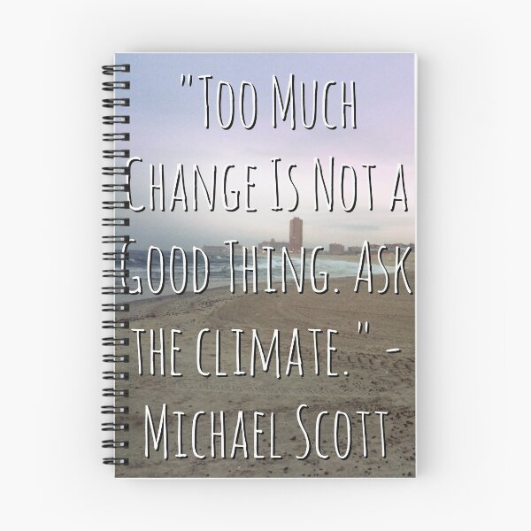 Item preview, Michael Scott Beach Climate Quote designed and sold by MaddieFabricant.