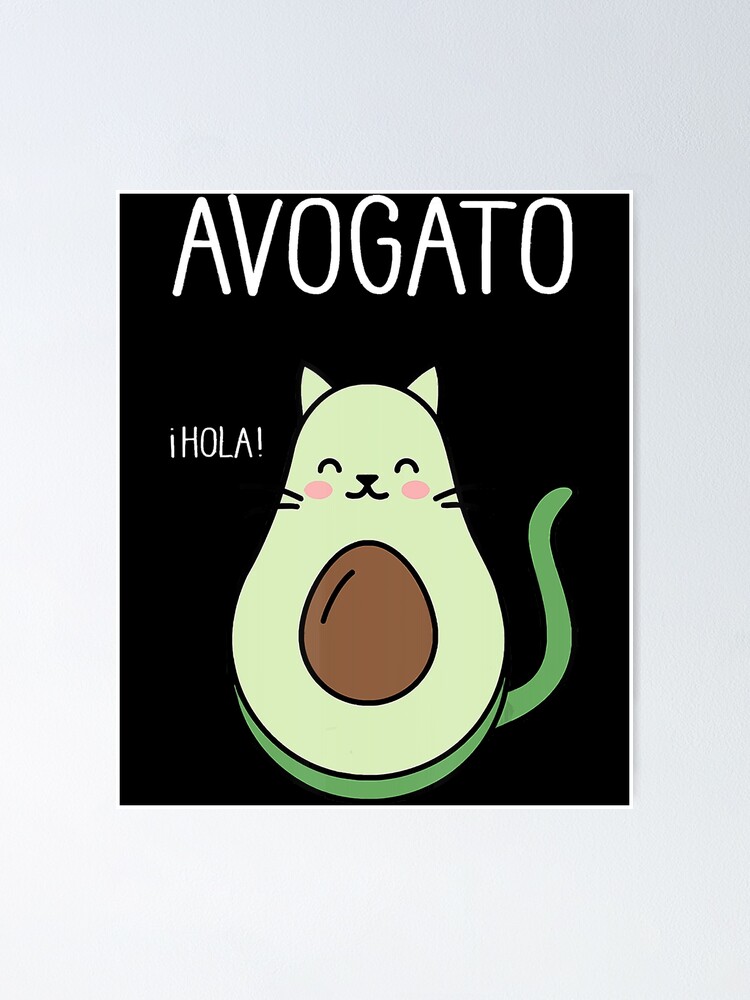 Avogato Funny Hola Retro Cat Avocado Cinco De Mayo Poster By